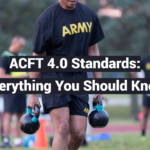 ACFT 4.0 Standards: Everything You Should Know