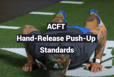 ACFT Hand-Release Push-Up Standards