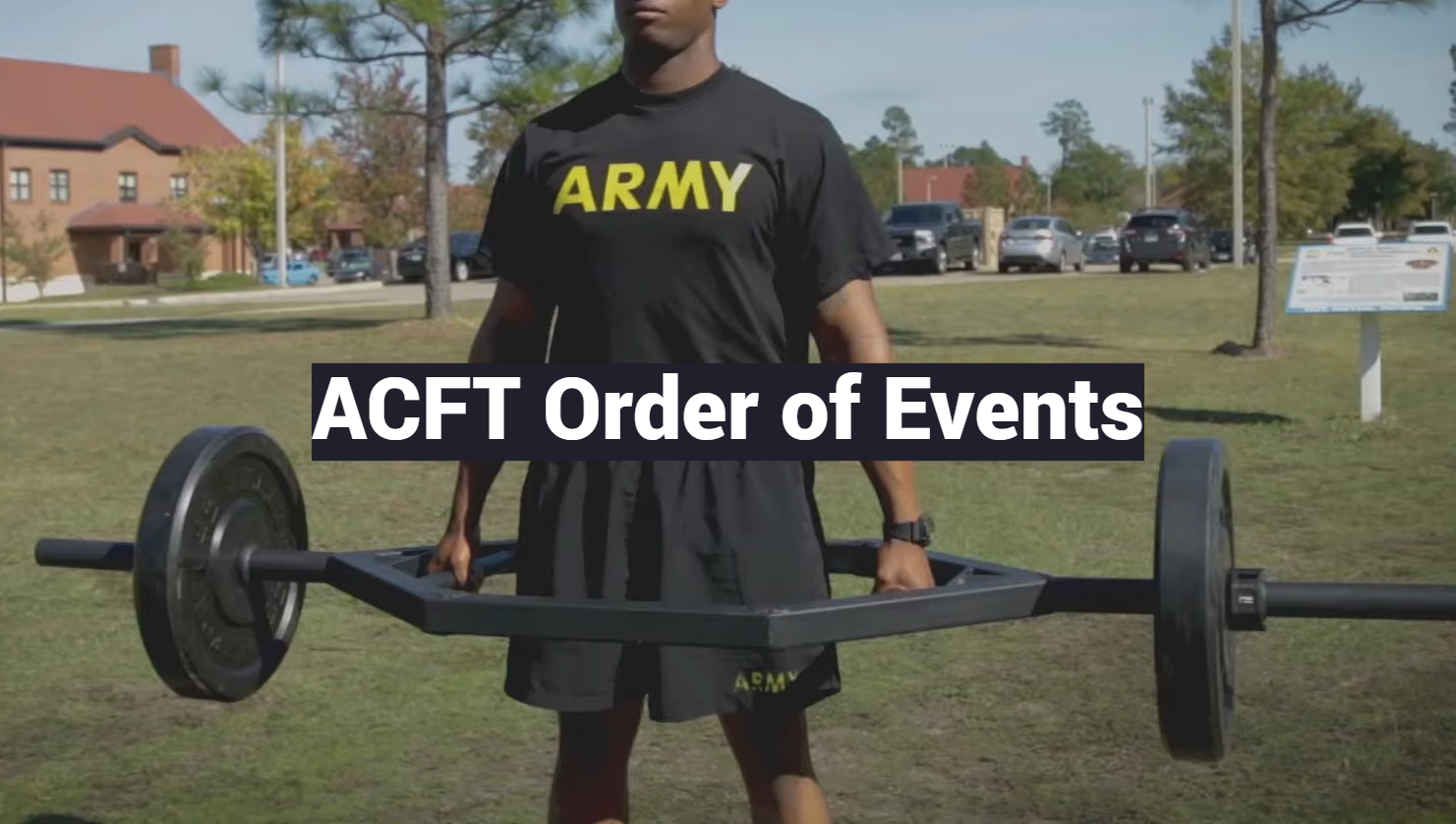 ACFT Order of Events