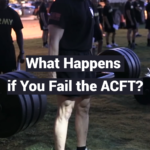 What Happens if You Fail the ACFT?