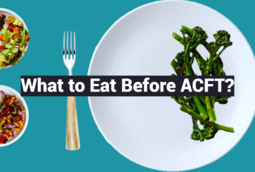 What to Eat Before ACFT?